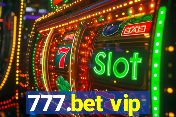 777.bet vip